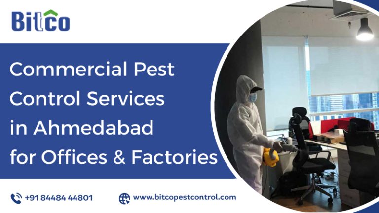 Commercial Pest Control Services in Ahmedabad for Offices & Factories